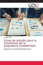 Guias de estudio para la ensenanza de la asignatura Contabilidad