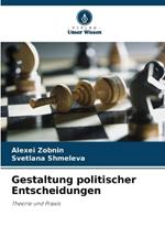 Gestaltung politischer Entscheidungen