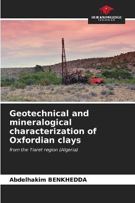 Geotechnical and mineralogical characterization of Oxfordian clays - Abdelhakim Benkhedda - cover