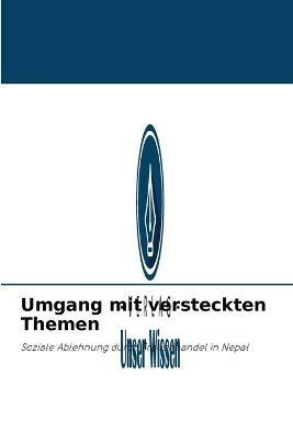 Umgang mit versteckten Themen - Meena Poudel - cover