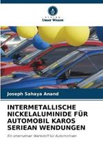 Intermetallische Nickelaluminide Fur Automobil Karos Seriean Wendungen