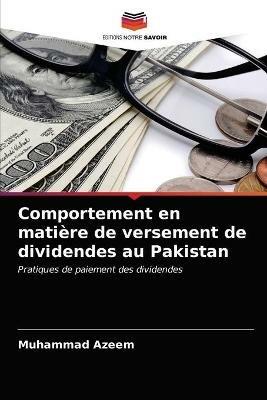 Comportement en matiere de versement de dividendes au Pakistan - Muhammad Azeem - cover