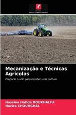 Mecanizacao e Tecnicas Agricolas