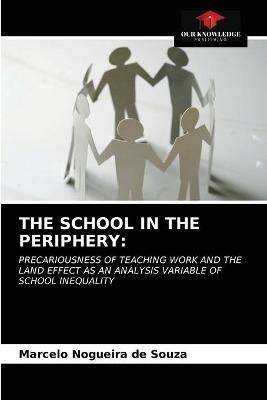 The School in the Periphery - Marcelo Nogueira de Souza - cover