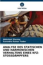 Analyse Des Statischen Und Harmonischen Verhaltens Eines Kfz-Stossdämpfers