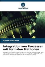 Integration von Prozessen mit formalen Methoden