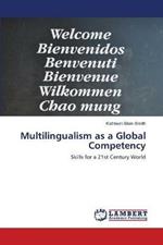 Multilingualism as a Global Competency