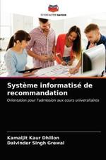 Systeme informatise de recommandation