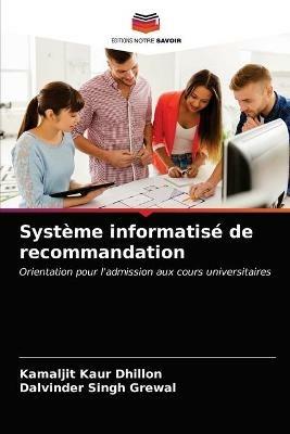 Systeme informatise de recommandation - Kamaljit Kaur Dhillon,Dalvinder Singh Grewal - cover