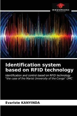 Identification system based on RFID technology - Evariste Kanyinda - cover