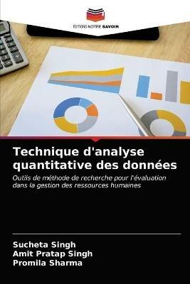 Technique d'analyse quantitative des donnees - Sucheta Singh,Amit Pratap Singh,Promila Sharma - cover