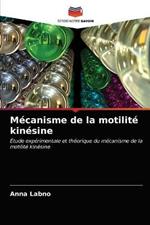 Mecanisme de la motilite kinesine