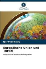 Europaische Union und Turkei