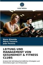 Leitung Und Management Von Gesundheit & Fitness Clubs