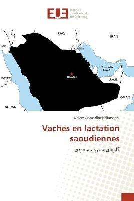 Vaches en lactation saoudiennes - Naiem Ahmadinejadfarsangi - cover