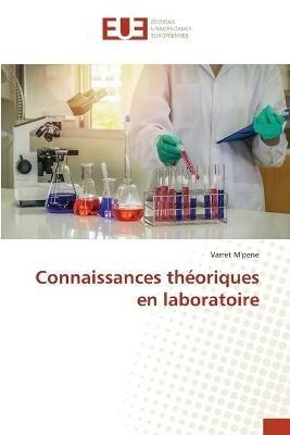 Connaissances theoriques en laboratoire - Varret M'Pene - cover