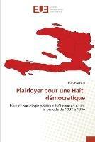 Plaidoyer pour une Haiti democratique - Theodore Oriol - cover