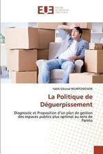 La Politique de Deguerpissement