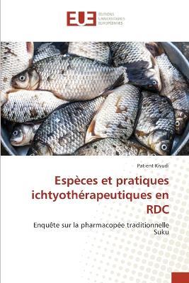 Especes et pratiques ichtyotherapeutiques en RDC - Patient Kivudi - cover