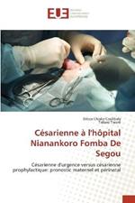 Cesarienne a l'hopital Nianankoro Fomba De Segou