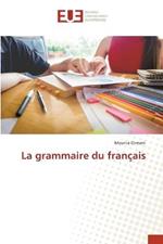 La grammaire du francais