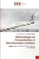 Methodologie de l'Interpretation et Hermeneutique Juridique - Jean Salem-Israel Marcel Kapya Kabesa - cover