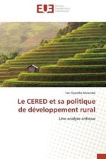 Le CERED et sa politique de developpement rural