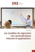 Les modeles de regression non parametriques: theories et applications - Sami Mestiri - cover