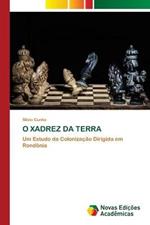 O Xadrez Da Terra