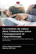 Co-creation de valeur dans l'interaction entre l'enseignement et l'apprentissage