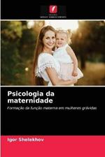 Psicologia da maternidade