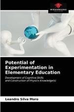 Potential of Experimentation in Elementary Education