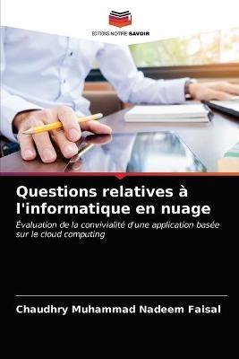 Questions relatives a l'informatique en nuage - Chaudhry Muhammad Nadeem Faisal - cover