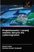 Projektowanie i rozwoj modelu danych dla cyberzagrozen