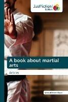 A book about martial arts - Masoud Hayeri Khyavi - cover