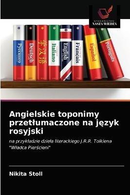 Angielskie toponimy przetlumaczone na jezyk rosyjski - Nikita Stoll - cover