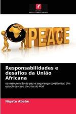 Responsabilidades e desafios da Uniao Africana