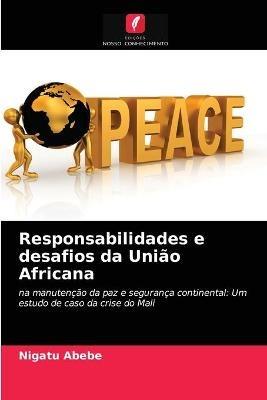 Responsabilidades e desafios da Uniao Africana - Nigatu Abebe - cover