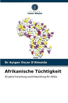 Afrikanische Tuchtigkeit - Ayigan Oscar D'Almeida - cover