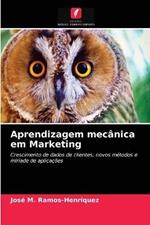 Aprendizagem mecanica em Marketing