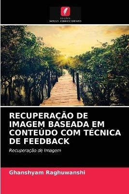 Recuperacao de Imagem Baseada Em Conteudo Com Tecnica de Feedback - Ghanshyam Raghuwanshi - cover