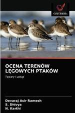 Ocena Terenow LEgowych Ptakow