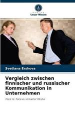 Vergleich zwischen finnischer und russischer Kommunikation in Unternehmen