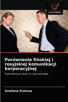 Porownanie finskiej i rosyjskiej komunikacji korporacyjnej - Svetlana Ershova - cover