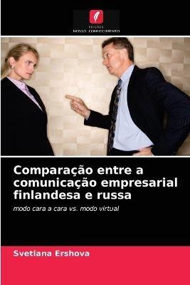 Comparacao entre a comunicacao empresarial finlandesa e russa - Svetlana Ershova - cover