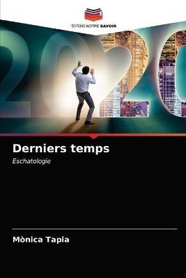 Derniers temps - Monica Tapia - cover