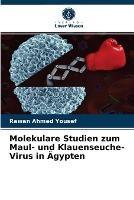 Molekulare Studien zum Maul- und Klauenseuche-Virus in AEgypten
