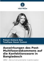 Auswirkungen des Post-Multifaserabkommens auf die Konfektionsware in Bangladesch