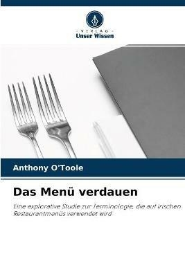 Das Menu verdauen - Anthony O'Toole - cover