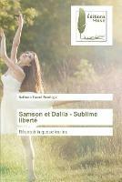 Samson et Dalila - Sublime liberte - Salimata Traore Rawlings - cover